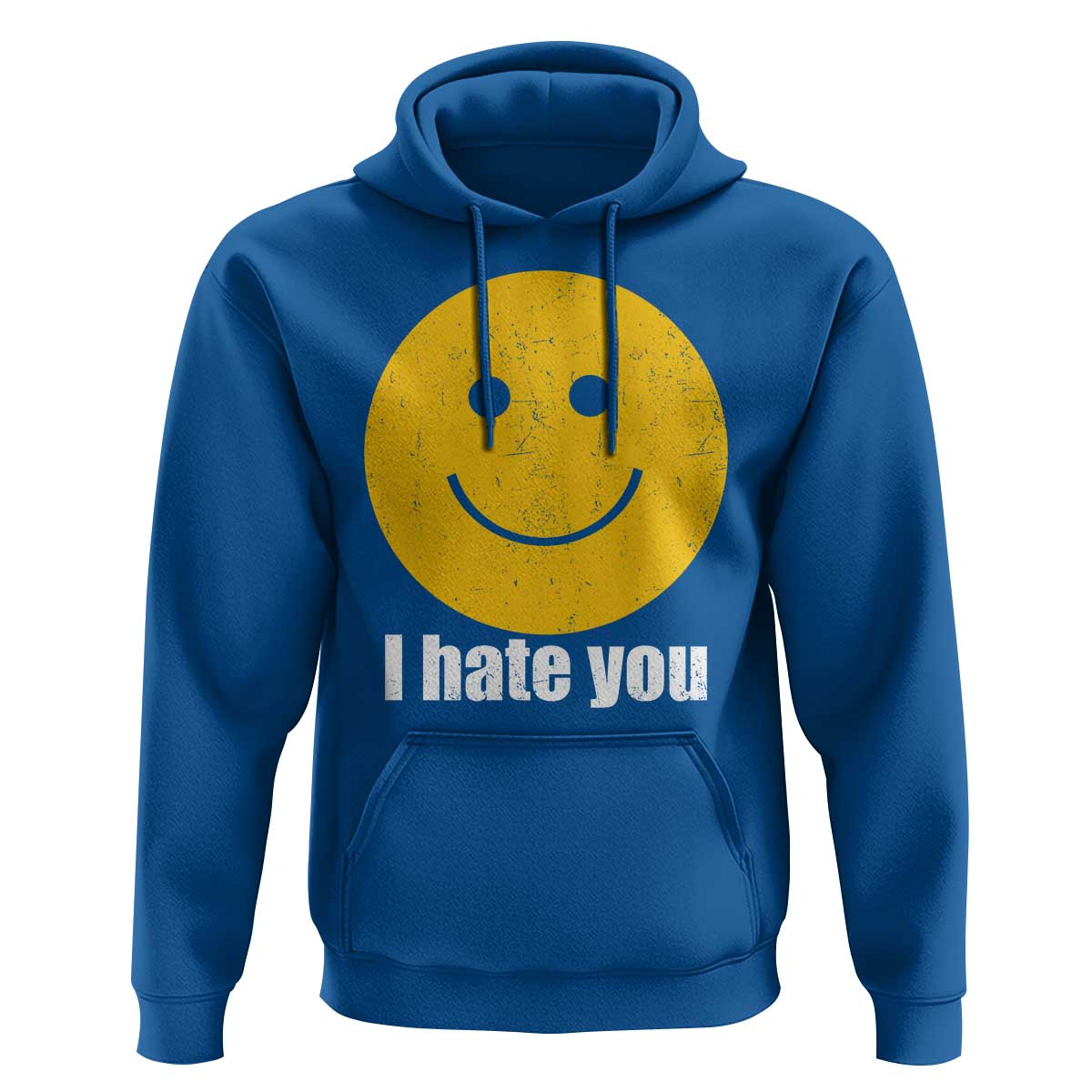 I Hate You Meme Distressed Smiling Face Hoodie Dark Humor Sarcastic Funny Attitude