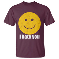 I Hate You Meme Distressed Smiling Face T Shirt Dark Humor Sarcastic Funny Attitude