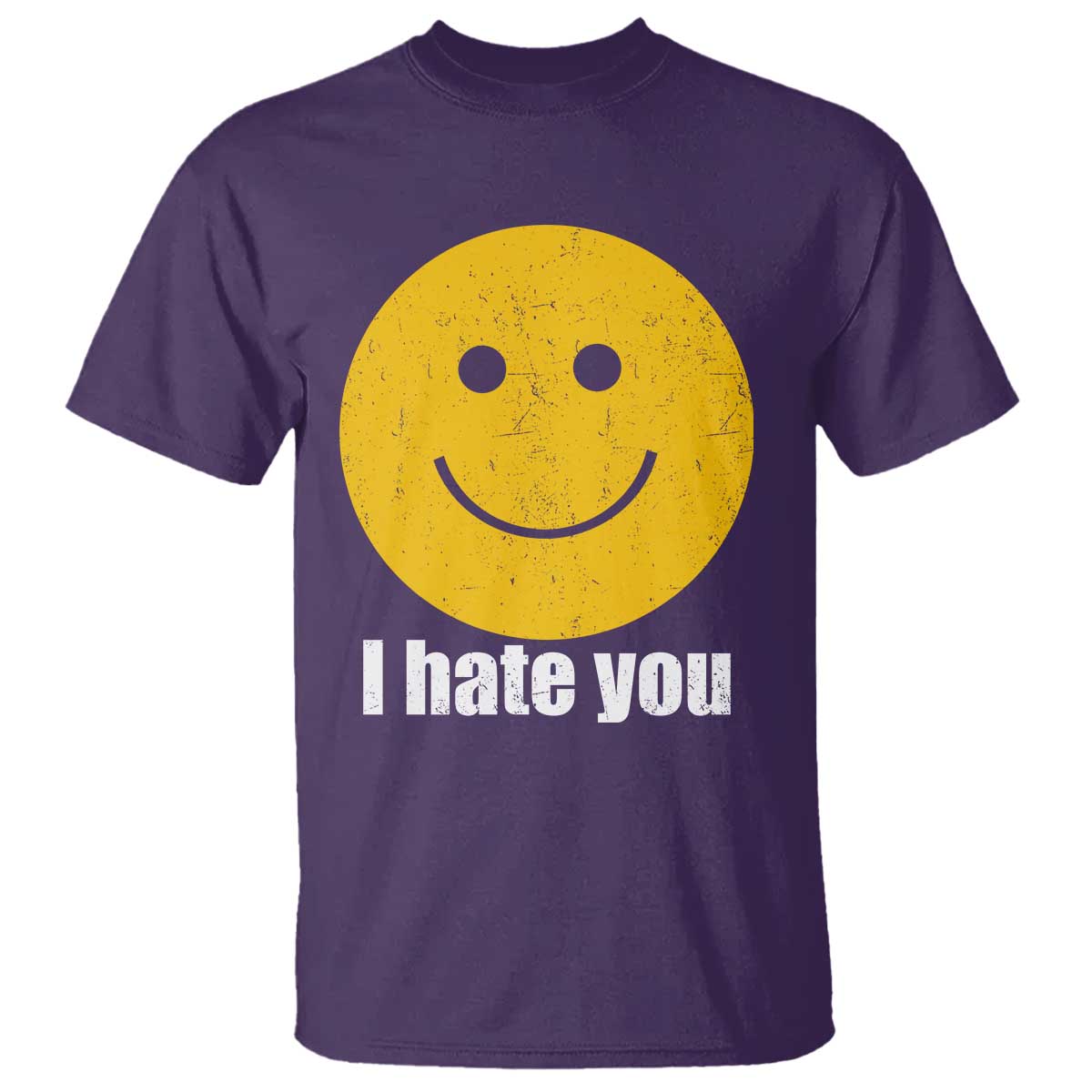 I Hate You Meme Distressed Smiling Face T Shirt Dark Humor Sarcastic Funny Attitude