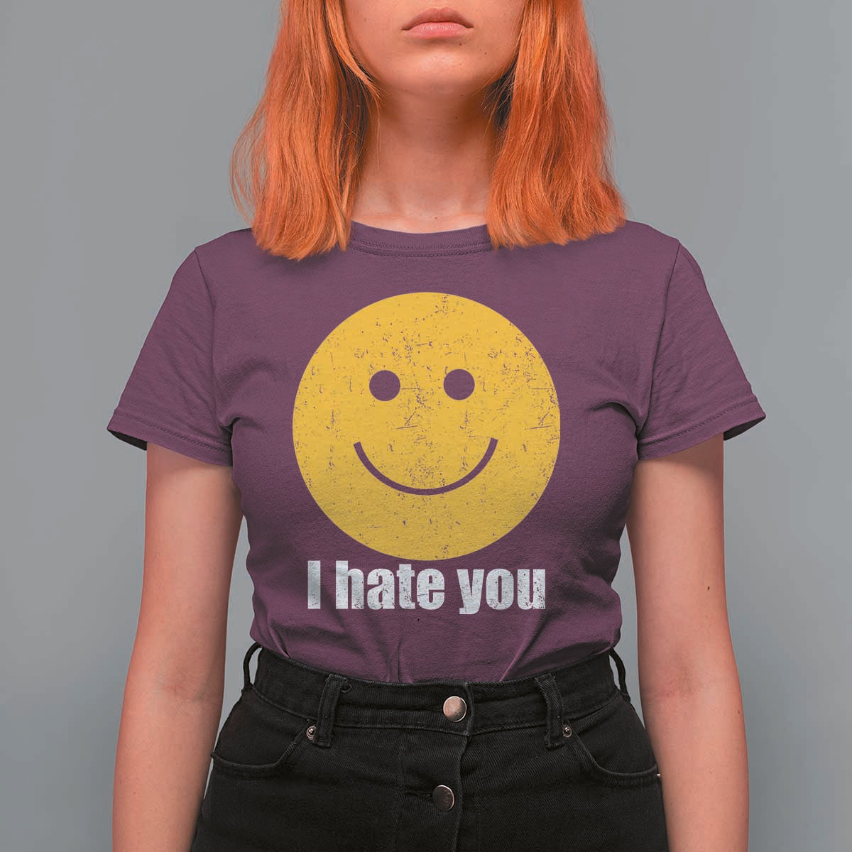 I Hate You Meme Distressed Smiling Face T Shirt For Women Dark Humor Sarcastic Funny Attitude