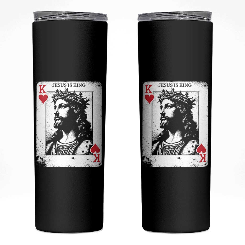 Jesus Is King Playing Card Graphic Skinny Tumbler King of Hearts Christian Faith