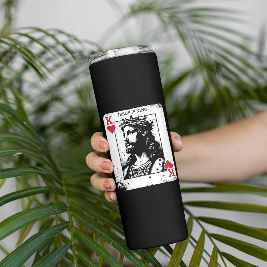Jesus Is King Playing Card Graphic Skinny Tumbler King of Hearts Christian Faith