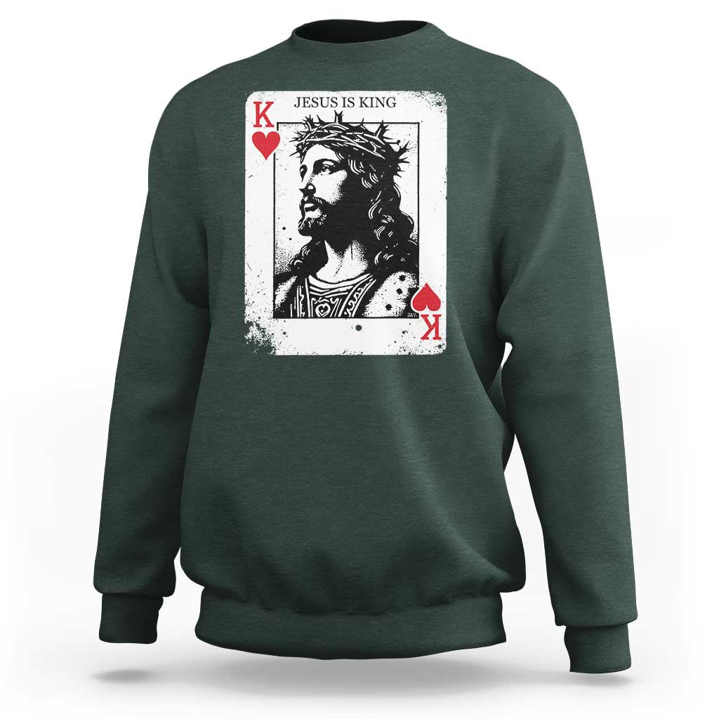 Jesus Is King Playing Card Graphic Sweatshirt King of Hearts Christian Faith