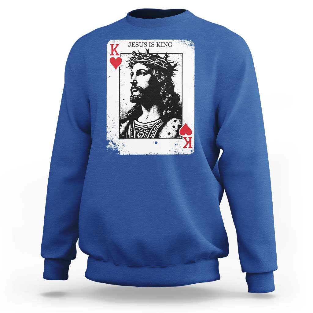 Jesus Is King Playing Card Graphic Sweatshirt King of Hearts Christian Faith