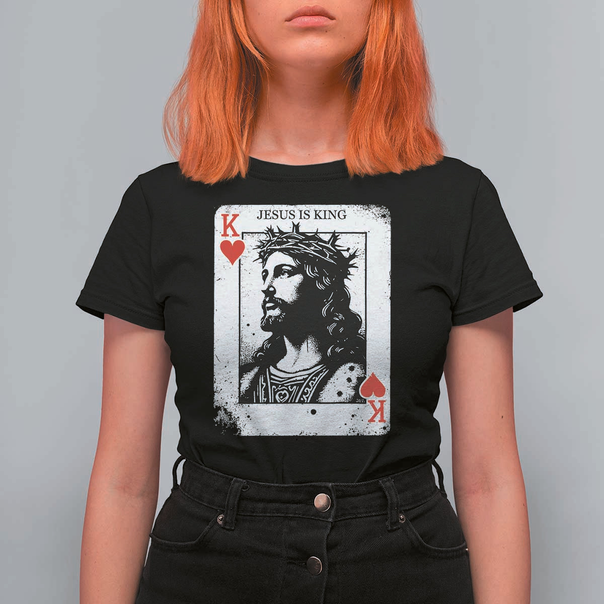 Jesus Is King Playing Card Graphic T Shirt For Women King of Hearts Christian Faith