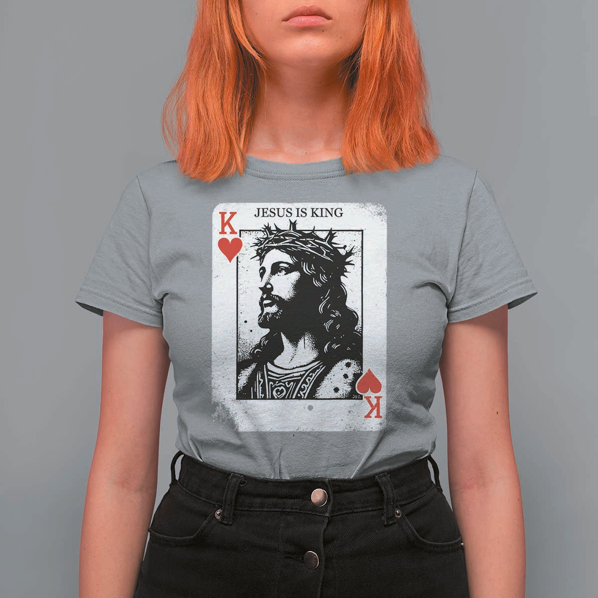 Jesus Is King Playing Card Graphic T Shirt For Women King of Hearts Christian Faith