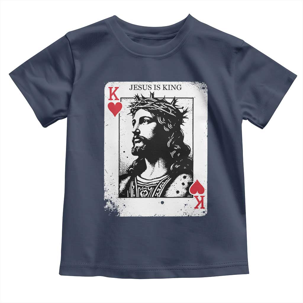 Jesus Is King Playing Card Graphic Toddler T Shirt King of Hearts Christian Faith