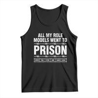 All My Role Models Went To Prison Tank Top Biblical History Heroes Faith Statement
