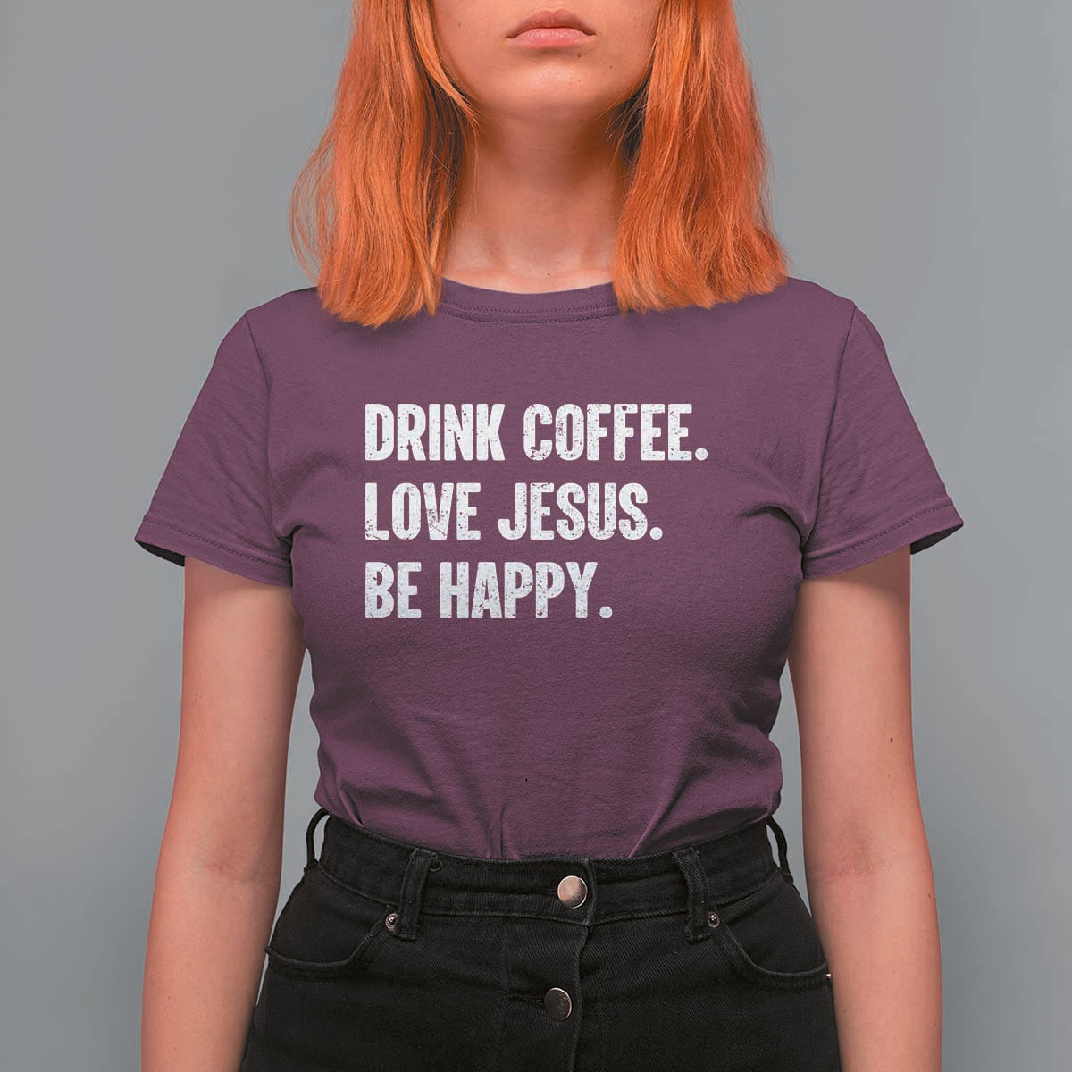 Drink Coffee Love Jesus Be Happy T Shirt For Women Inspirational Christian Lifestyle
