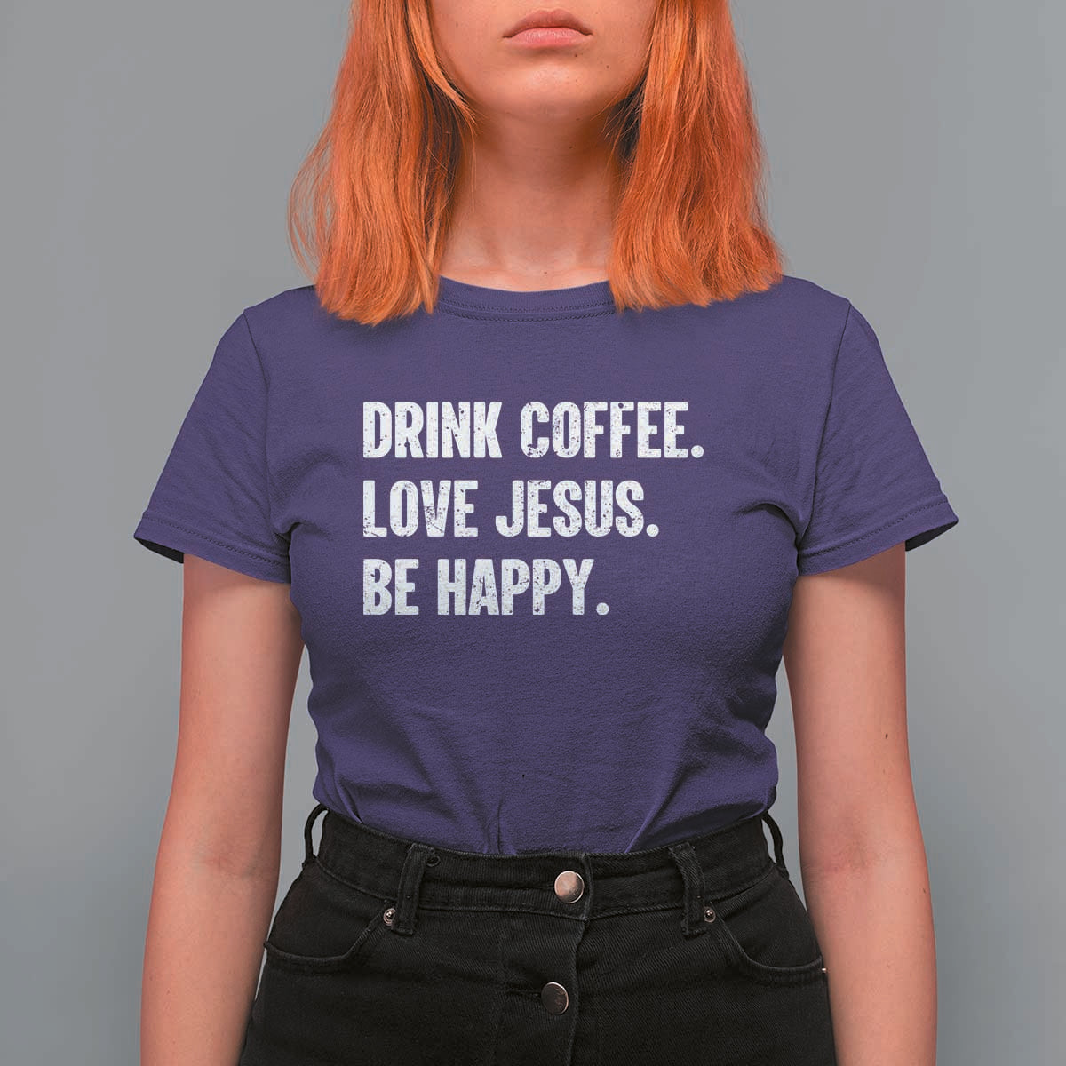 Drink Coffee Love Jesus Be Happy T Shirt For Women Inspirational Christian Lifestyle