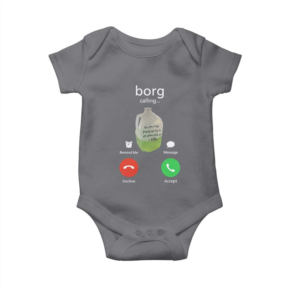 Funny Borg Drink Caling Meme Baby Onesie College Party Drink Viral Humor