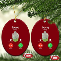 Funny Borg Drink Caling Meme Ceramic Ornament College Party Drink Viral Humor