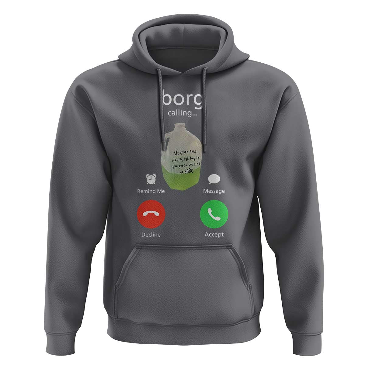 Funny Borg Drink Caling Meme Hoodie College Party Drink Viral Humor
