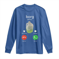 Funny Borg Drink Caling Meme Long Sleeve Shirt College Party Drink Viral Humor