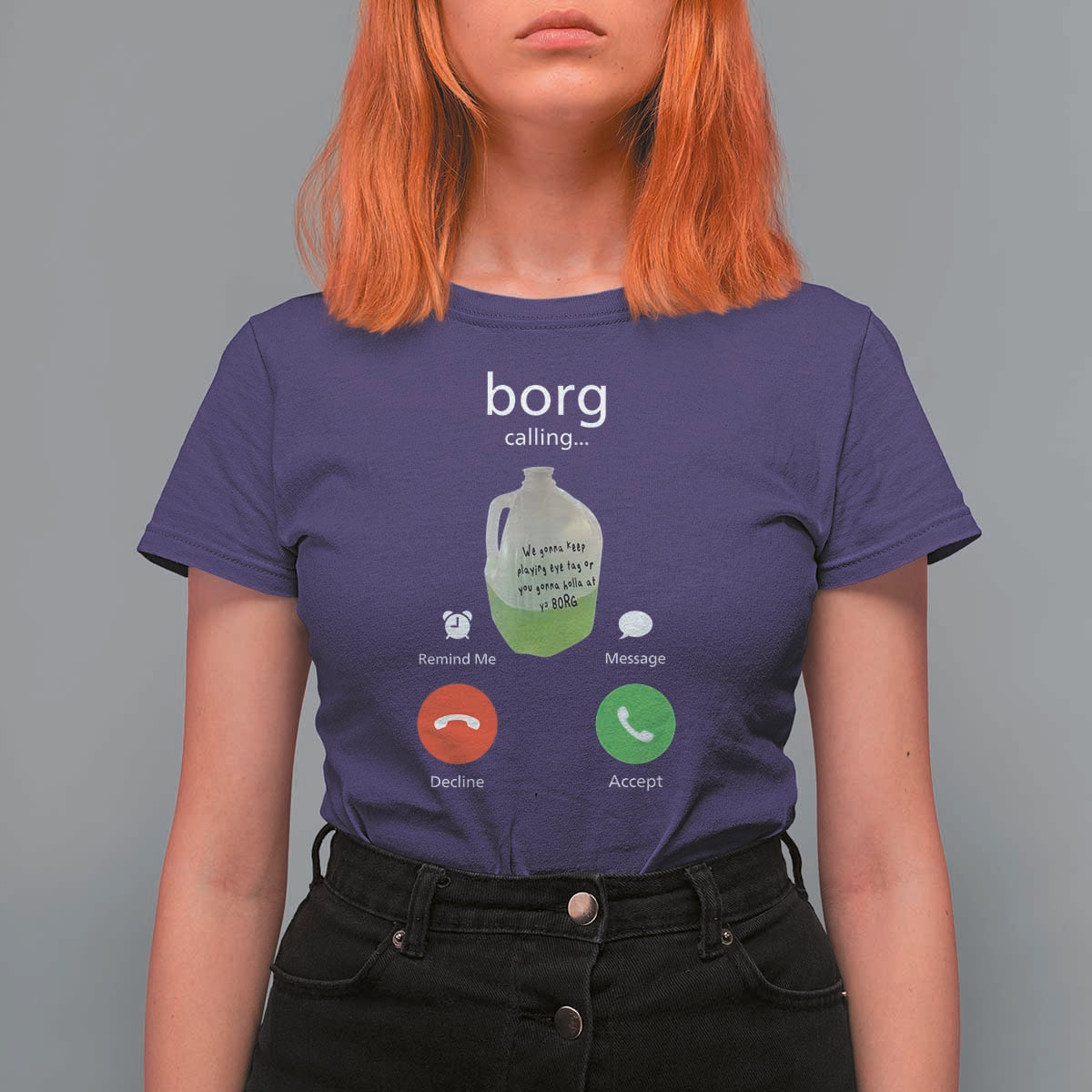 Funny Borg Drink Caling Meme T Shirt For Women College Party Drink Viral Humor