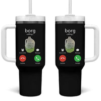 Funny Borg Drink Caling Meme Tumbler With Handle College Party Drink Viral Humor