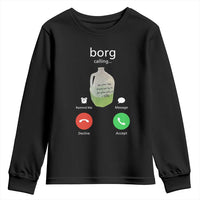 Funny Borg Drink Caling Meme Youth Sweatshirt College Party Drink Viral Humor