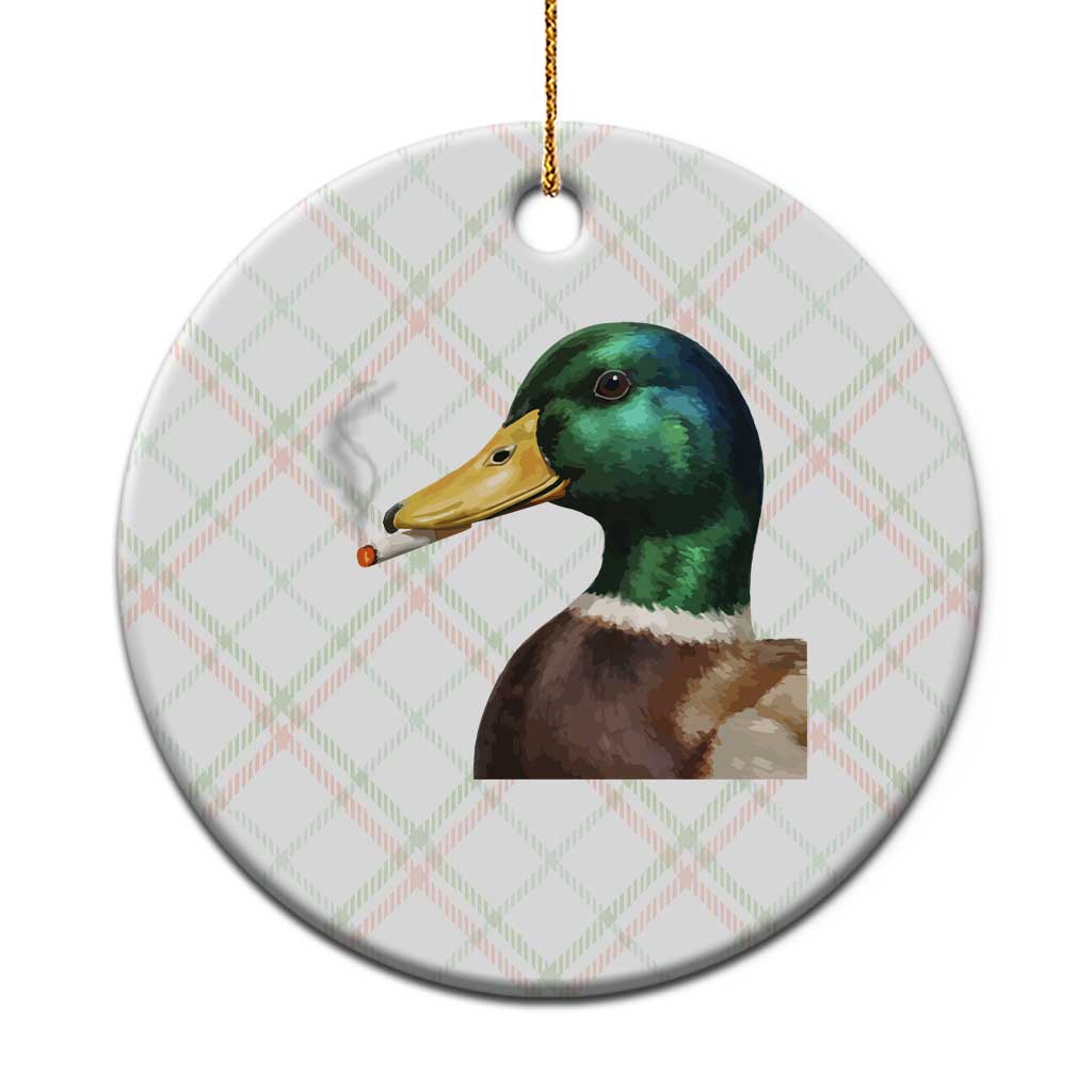 Smoking Mallard Meme Graphic Ceramic Ornament Chaotic Funny Wild Duck Attitude Viral Internet Humor