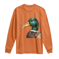 Smoking Mallard Meme Graphic Long Sleeve Shirt Chaotic Funny Wild Duck Attitude Viral Internet Humor