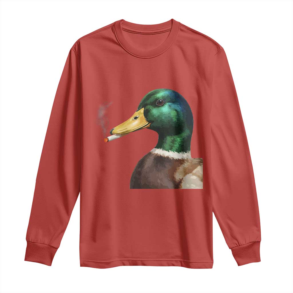 Smoking Mallard Meme Graphic Long Sleeve Shirt Chaotic Funny Wild Duck Attitude Viral Internet Humor