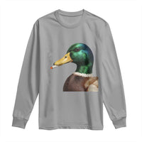 Smoking Mallard Meme Graphic Long Sleeve Shirt Chaotic Funny Wild Duck Attitude Viral Internet Humor