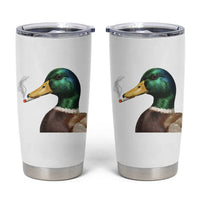 Smoking Mallard Meme Graphic Tumbler Cup Chaotic Funny Wild Duck Attitude Viral Internet Humor