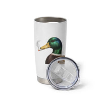 Smoking Mallard Meme Graphic Tumbler Cup Chaotic Funny Wild Duck Attitude Viral Internet Humor