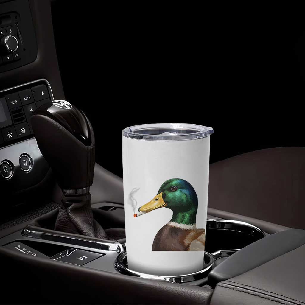 Smoking Mallard Meme Graphic Tumbler Cup Chaotic Funny Wild Duck Attitude Viral Internet Humor