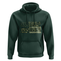 Awesome Like My Daughters Hoodie Parents' Day Camo American Flag - Wonder Print Shop