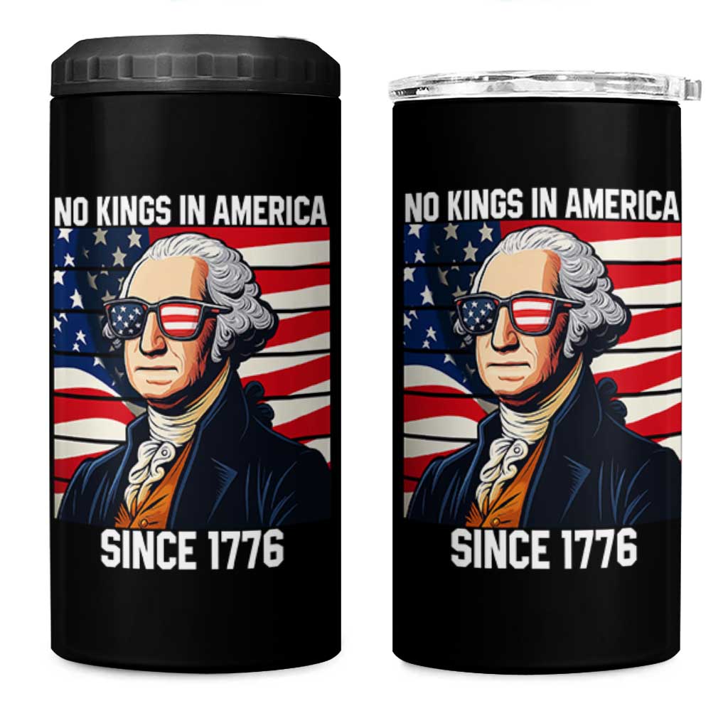 Funny Patriotic Founding Father 4 in 1 Can Cooler Tumbler No Kings in America Since 1776 4th of July - Wonder Print Shop