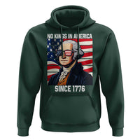 Funny Patriotic Founding Father Hoodie No Kings in America Since 1776 4th of July - Wonder Print Shop