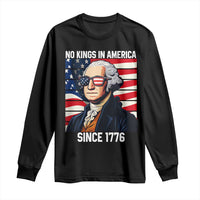 Funny Patriotic Founding Father Long Sleeve Shirt No Kings in America Since 1776 4th of July - Wonder Print Shop
