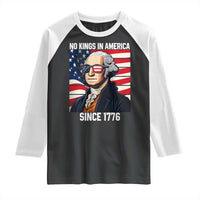 Funny Patriotic Founding Father Raglan Shirt No Kings in America Since 1776 4th of July - Wonder Print Shop