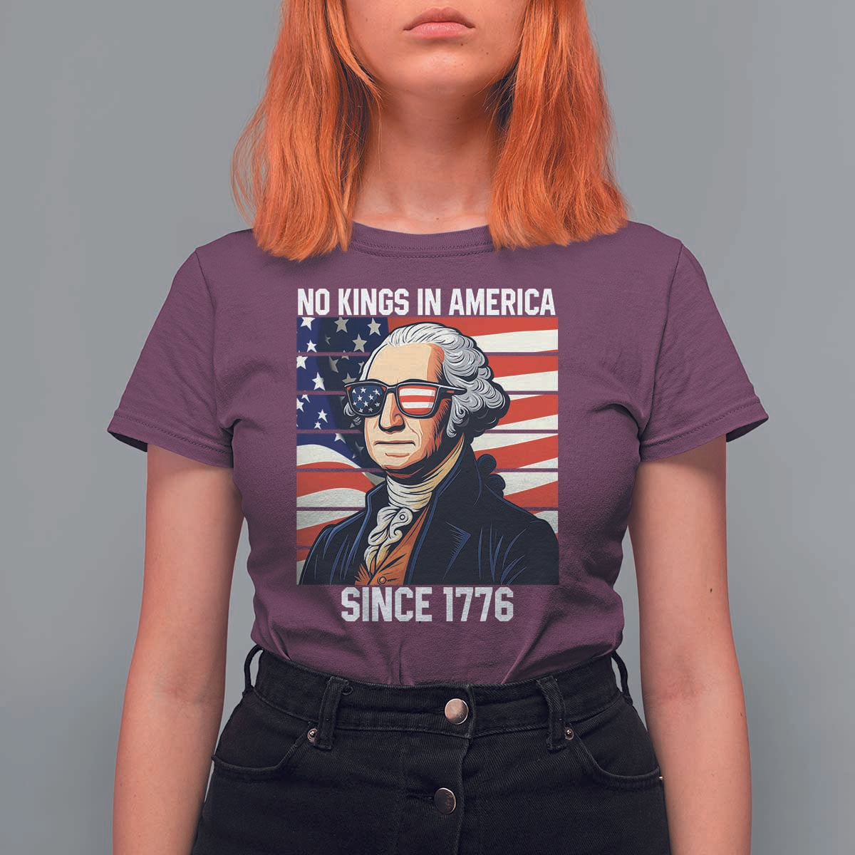 Funny Patriotic Founding Father T Shirt For Women No Kings in America Since 1776 4th of July - Wonder Print Shop