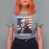 Funny Patriotic Founding Father T Shirt For Women No Kings in America Since 1776 4th of July - Wonder Print Shop