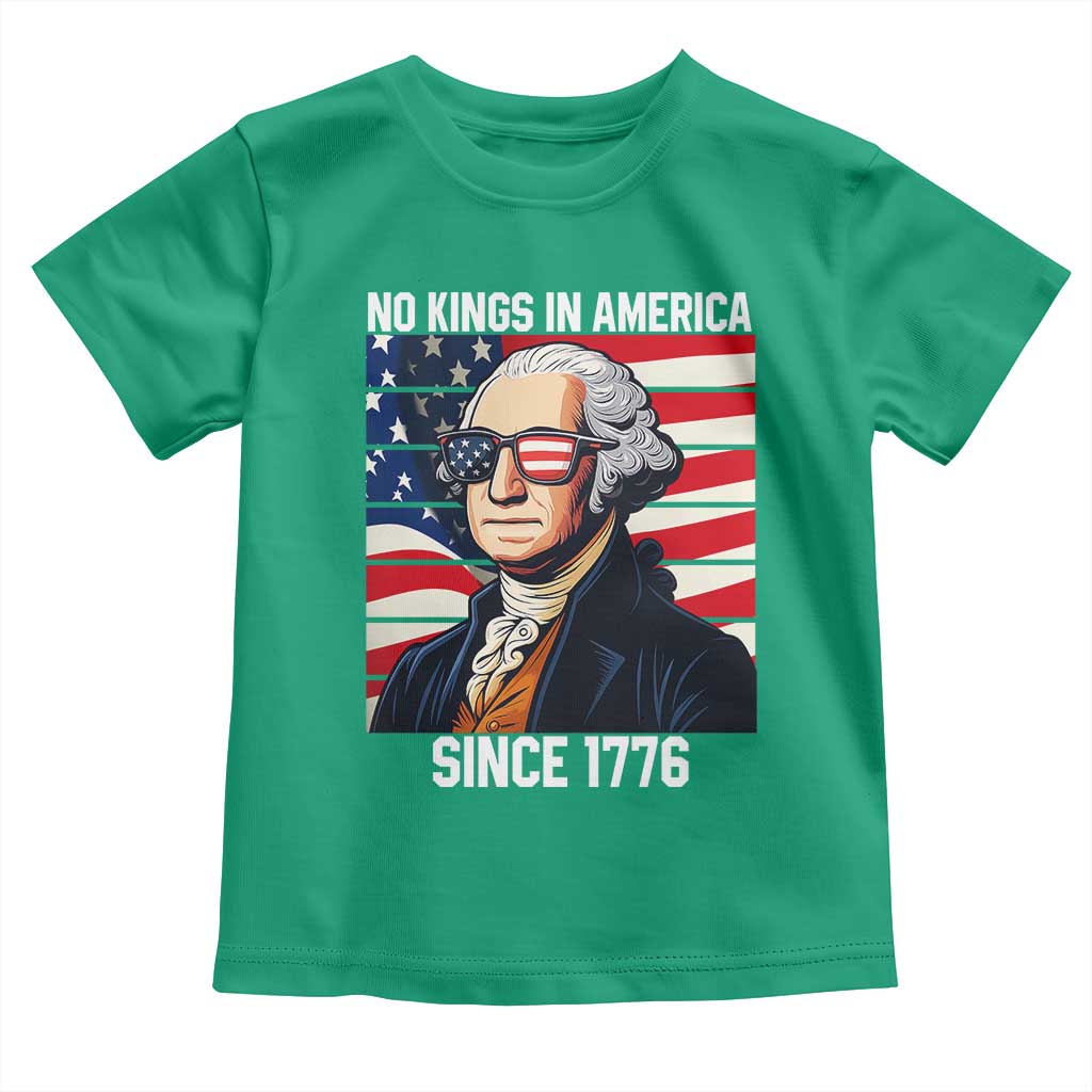 Funny Patriotic Founding Father Toddler T Shirt No Kings in America Since 1776 4th of July - Wonder Print Shop