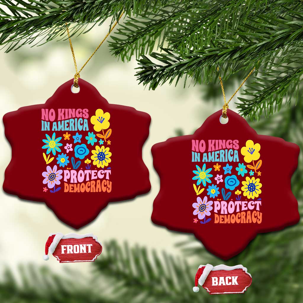 No Kings in America Protect Democracy Ceramic Ornament Colorful Flowers Patriotic Feminists - Wonder Print Shop