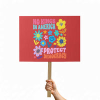 No Kings in America Protect Democracy Protest Sign Colorful Flowers Patriotic Feminists - Wonder Print Shop