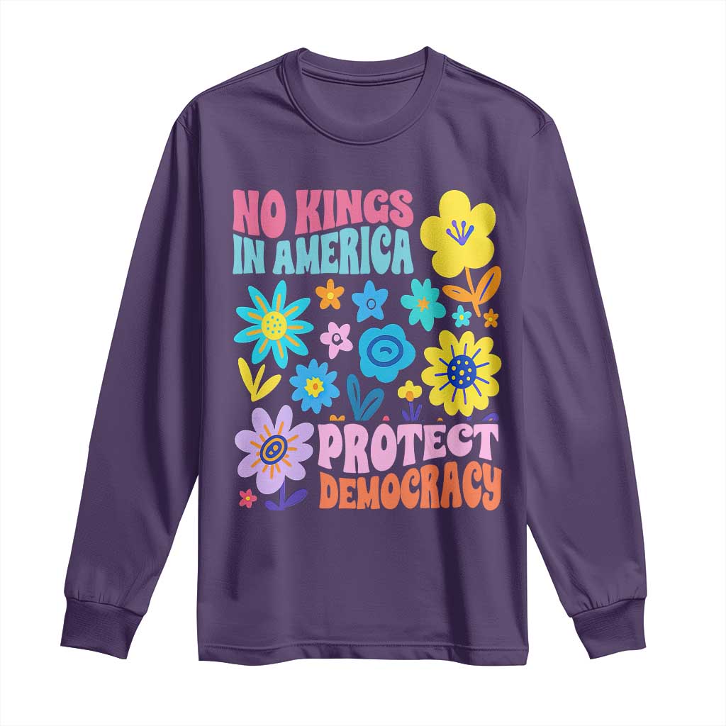 No Kings in America Protect Democracy Long Sleeve Shirt Colorful Flowers Patriotic Feminists - Wonder Print Shop