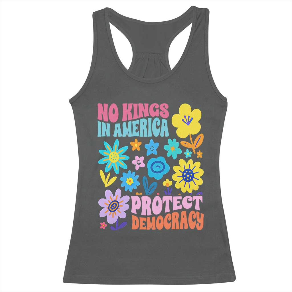 No Kings in America Protect Democracy Racerback Tank Top Colorful Flowers Patriotic Feminists - Wonder Print Shop