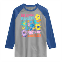 No Kings in America Protect Democracy Raglan Shirt Colorful Flowers Patriotic Feminists - Wonder Print Shop
