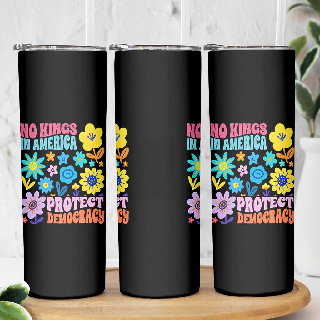 No Kings in America Protect Democracy Skinny Tumbler Colorful Flowers Patriotic Feminists - Wonder Print Shop