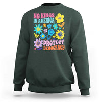 No Kings in America Protect Democracy Sweatshirt Colorful Flowers Patriotic Feminists - Wonder Print Shop