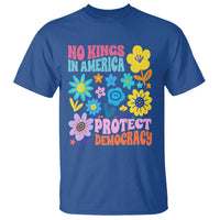 No Kings in America Protect Democracy T Shirt Colorful Flowers Patriotic Feminists - Wonder Print Shop
