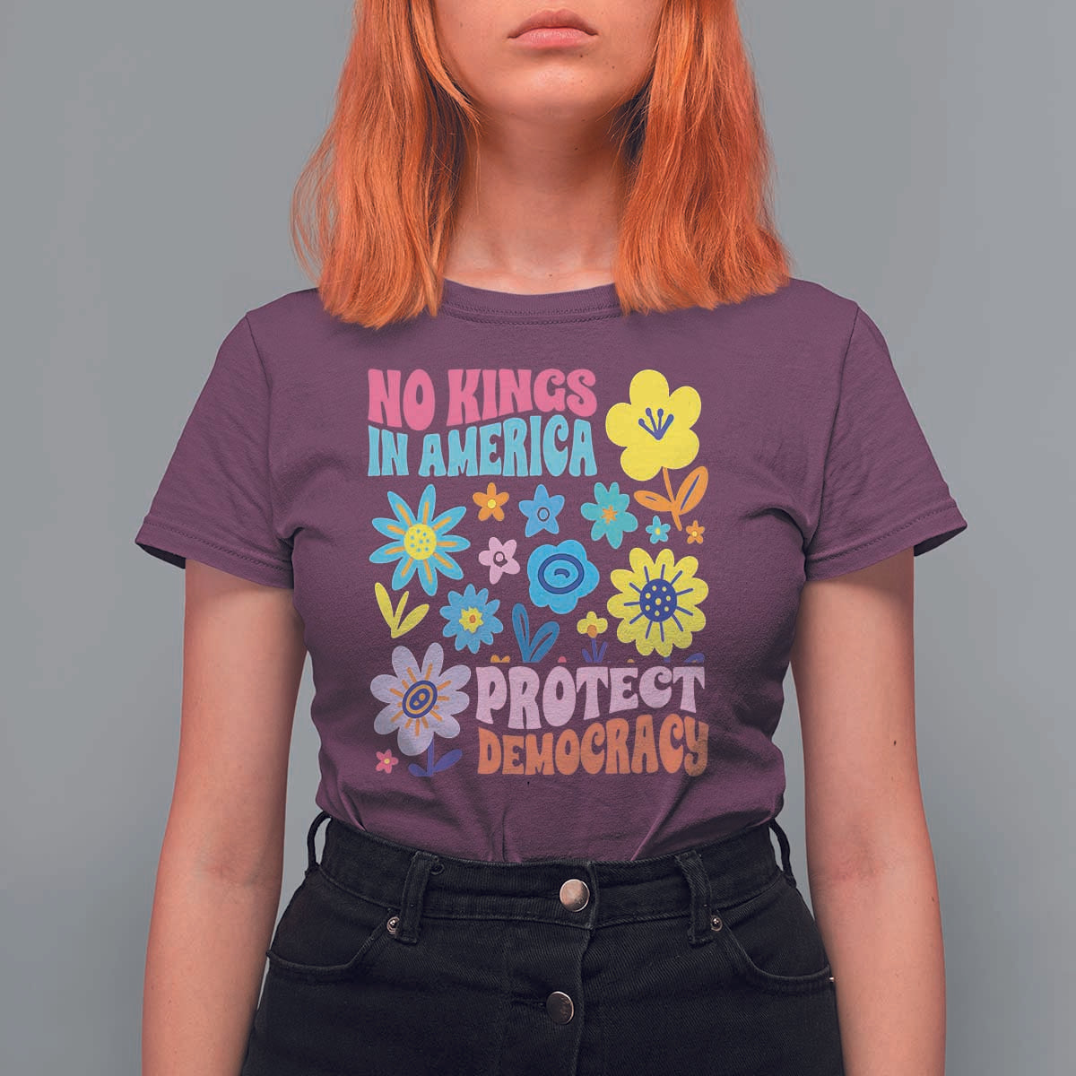 No Kings in America Protect Democracy T Shirt For Women Colorful Flowers Patriotic Feminists - Wonder Print Shop