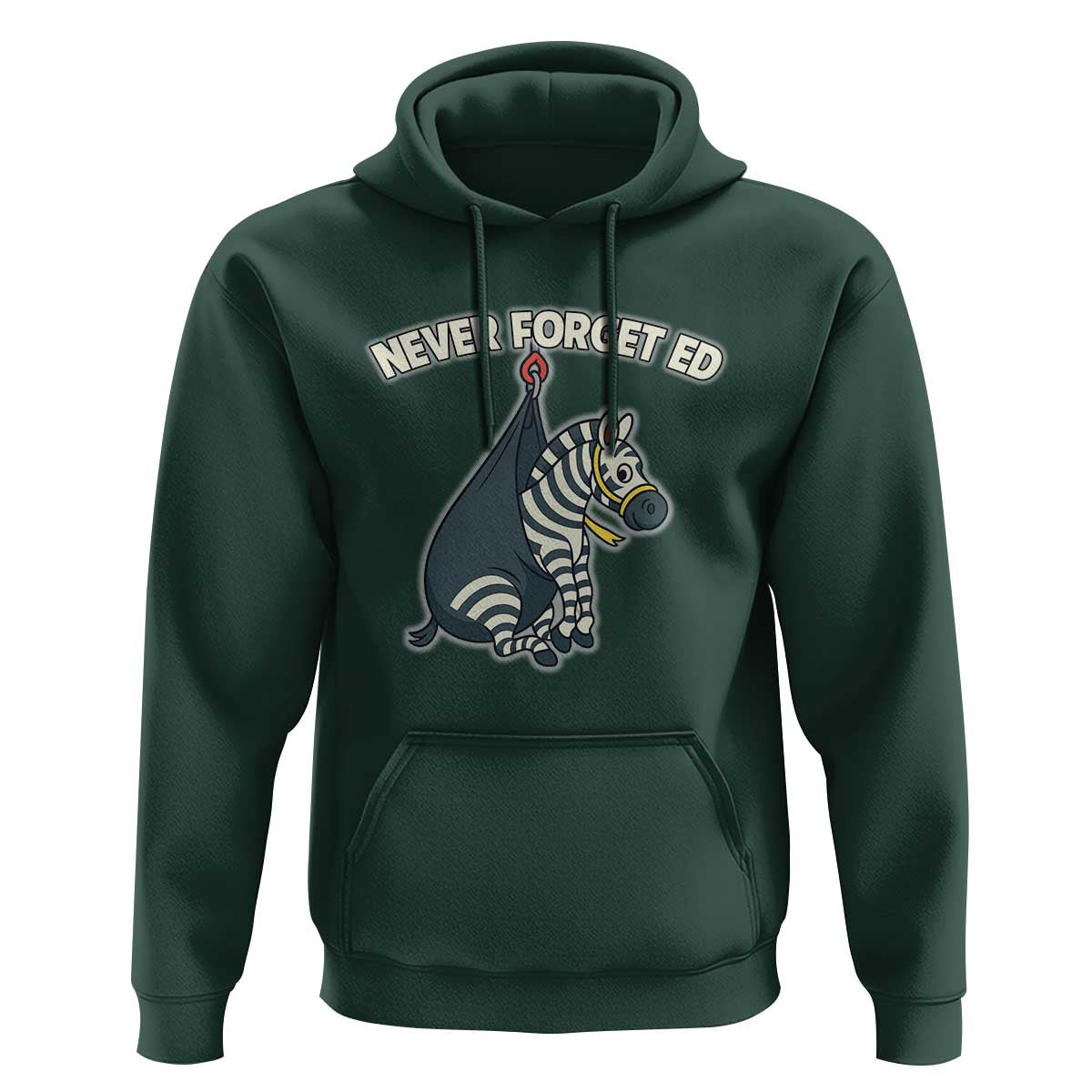 Never Forget Ed The Zebra Meme Hoodie Funny Viral Animal Escape Internet Humor Fans - Wonder Print Shop