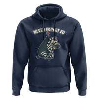 Never Forget Ed The Zebra Meme Hoodie Funny Viral Animal Escape Internet Humor Fans - Wonder Print Shop