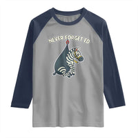 Never Forget Ed The Zebra Meme Raglan Shirt Funny Viral Animal Escape Internet Humor Fans - Wonder Print Shop