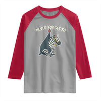 Never Forget Ed The Zebra Meme Raglan Shirt Funny Viral Animal Escape Internet Humor Fans - Wonder Print Shop