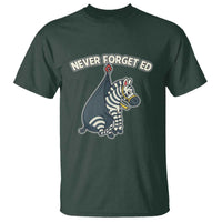 Never Forget Ed The Zebra Meme T Shirt Funny Viral Animal Escape Internet Humor Fans - Wonder Print Shop